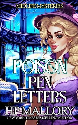 Poison Pen Letters by H.P. Mallory