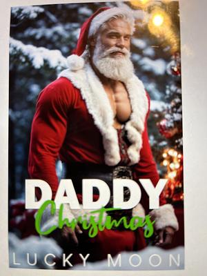 Daddy Christmas by Lucky Moon