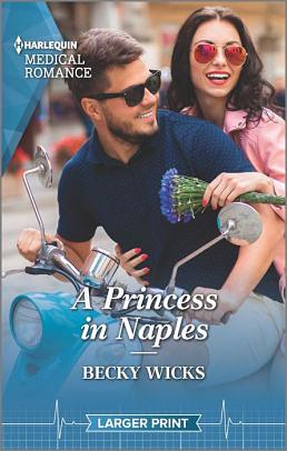 A Princess in Naples by Becky Wicks