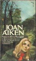 Beware of the Bouquet by Joan Aiken