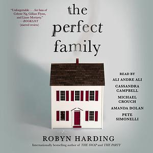 The Perfect Family by Robyn Harding