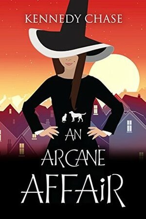 An Arcane Affair by Kennedy Chase