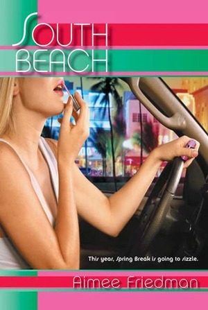 South Beach by Aimee Friedman