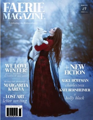Faerie Magazine (Issue #29) by Kate Bernheimer, Holly Black, Mary McMyne, Carolyn Turgeon, Alice Hoffman, Charles Vess