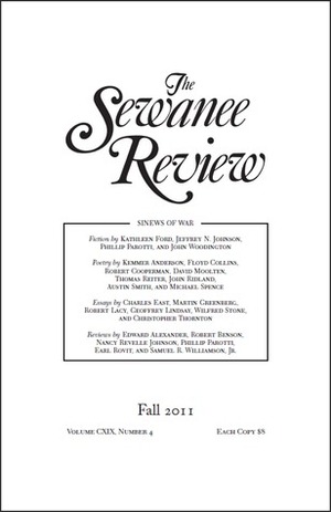 The Sewanee Review Volume CXIX, Number 4 by John Woodington, Phillip Parotti, Kathleen Ford, Jeffrey N. Johnson
