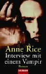 Interview mit einem Vampir by Anne Rice