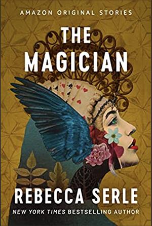 The Magician by Rebecca Serle