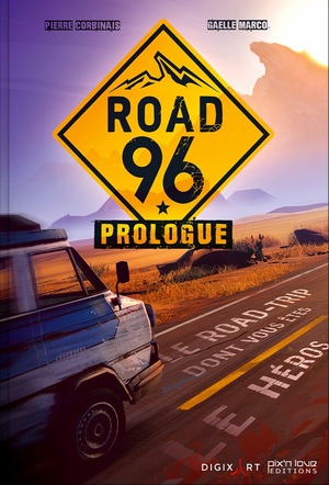 Road 96: Prologue by Pierre Corbinais