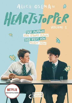 Heartstopper Volume 1 by Alice Oseman