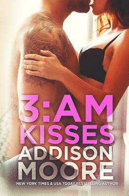 3: Am Kisses by Addison Moore