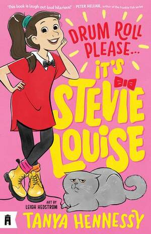 Drum Roll Please...It's Stevie Louise by Tanya Hennessy