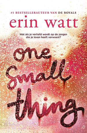 One small thing by Erin Watt