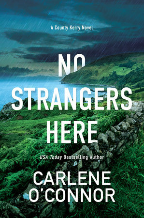 No Strangers Here by Carlene O'Connor