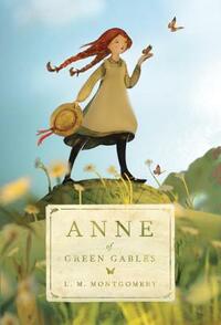 Anne of Green Gables by L.M. Montgomery