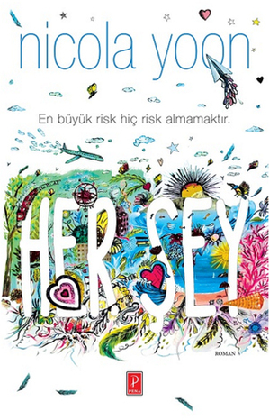 Her Şey by Funda Tatar, Nicola Yoon