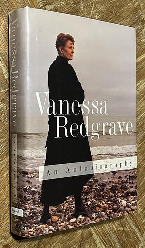 Vanessa Redgrave: An Autobiography by Vanessa Redgrave