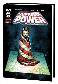 Supreme Power, Volume 1 by Gary Frank, J. Michael Straczynski