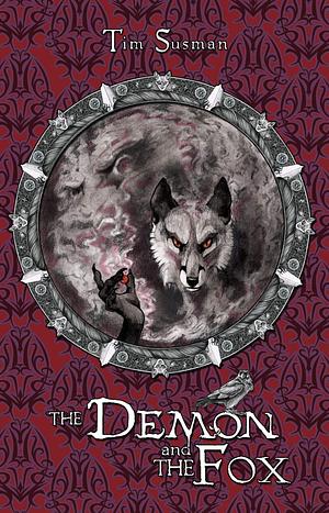 The Demon and the Fox by Tim Susman