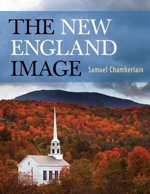 New England Image PB by Samuel Chamberlain