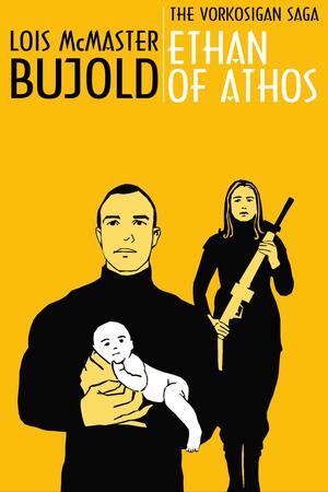 Ethan of Athos by Lois McMaster Bujold