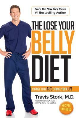 The Lose Your Belly Diet by Travis Stork