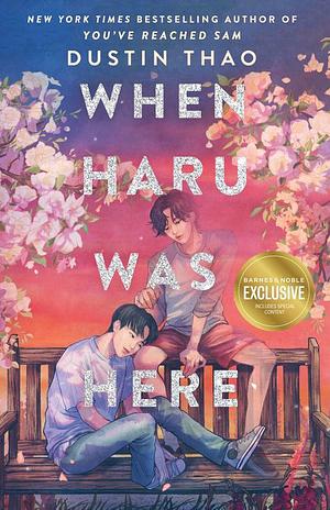 When Haru Was Here by Dustin Thao