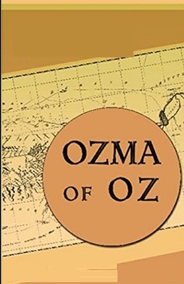 Ozma of Oz Illustrated by L. Frank Baum