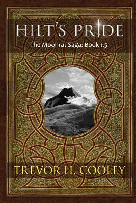 Hilt's Pride: The Bowl of Souls: Book 1.5 by Trevor H. Cooley