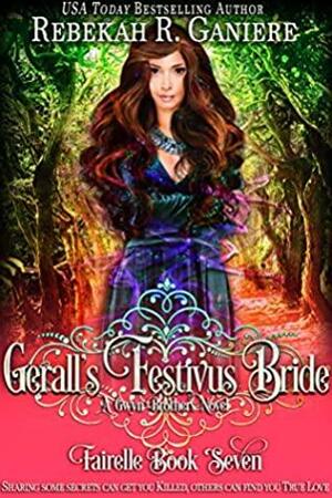 Gerall's Festivus Bride by Rebekah R. Ganiere