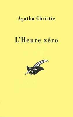L'heure zéro by Agatha Christie