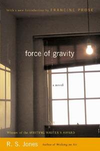 Force of Gravity by R. S. Jones