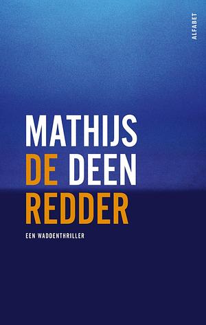 De redder by Mathijs Deen