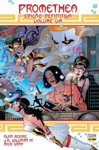 Promethea: Edição Definitiva - Volume 1 by Mick Gray, Alan Moore, J.H. Williams III