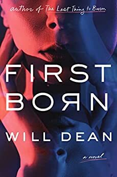 First Born by Will Dean