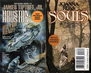 Souls/Houston, Houston, Do You Read? by Joanna Russ, James Tiptree Jr.