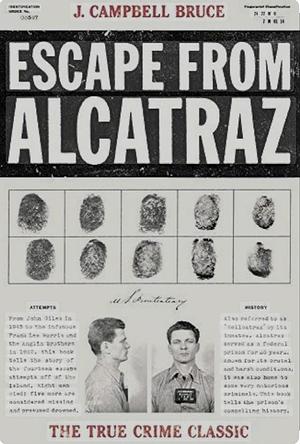 Escape from Alcatraz by J. Campbell Bruce