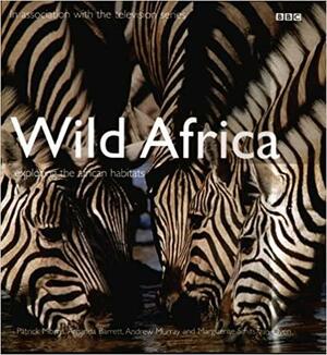 Wild Africa by Patrick Morris