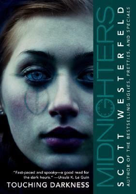  Touching Darkness by Scott Westerfeld