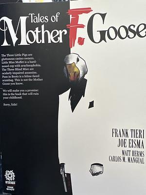 Tales of Mother F Goose by Frank Tieri