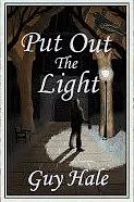 Put Out The Light by Guy Hale