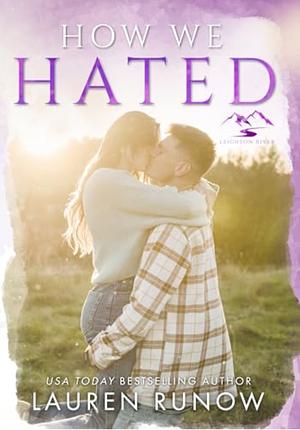 How We Hated by Lauren Runow