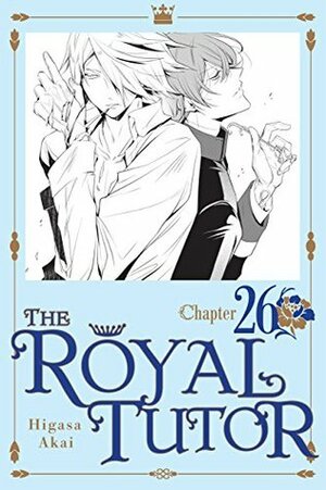 The Royal Tutor, Chapter 26 by Higasa Akai