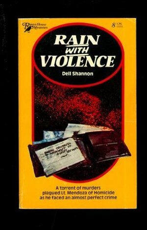 Rain with Violence by Dell Shannon