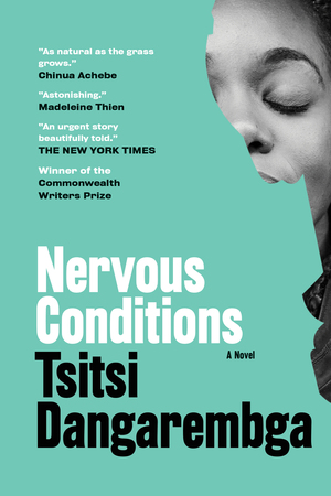 Nervous Conditions by Tsitsi Dangarembga