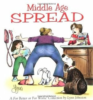 Middle Age Spread by Lynn Johnston