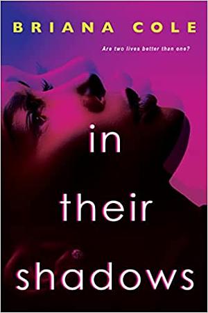 In Their Shadows by Briana Cole