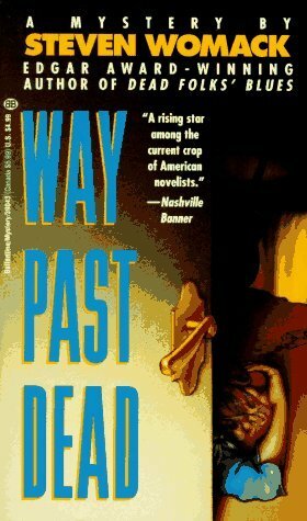Way Past Dead by Steven Womack