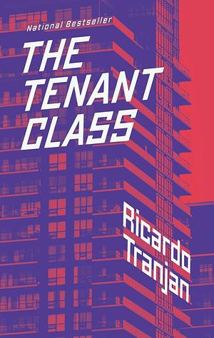 The Tenant Class by Ricardo Tranjan