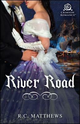 River Road by R.C. Matthews