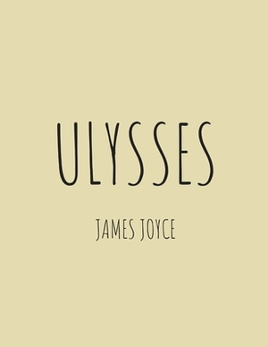 Ulysses by James Joyce